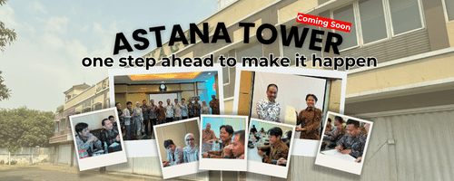 Akuisisi Lahan Astana Tower